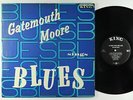 Gatemouth Moore - Sings Blues LP - King No Crown Mono DG
