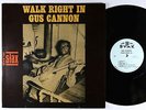 Gus Cannon - Walk Right In LP - Stax Mono