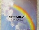 Euphoria - Lost In Trance lp RARE Milwaukee private PSYCH, NM- disc, NO RES.
