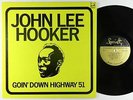 John Lee Hooker - Goin' Down Highway 51 LP - Specialty VG+