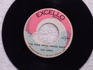 SLIM HARPO I m Your Bread Maker Baby EXCELLO 2282