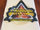 STRYPER - Always There For You LIMITED EDITION 7