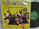 Flute Kwela Africa - Penny Whistle Flute Jive Black Mambazo LP