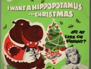 Gayla Peevey I WANT A HIPPOPOTAMUS FOR CHRISTMAS ARE MY EARS ON STRAIGHT 10