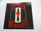 LOVE AND ROCKETS - EXPRESS - LP VINYL EXCELLENT CONDITION 1986 UK BEGA74