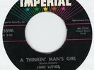 Lord Luther * A Thinkin Mans Girl * US Imperial 45 RNB Rocker Jiver 1959 EX