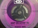 Frances Nero Keep On Loving Me Original