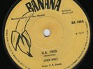 JOHN HOLT - OK FRED / MAKE UP - BANANA STUDIO ONE
