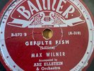 Jewish Yiddish Comic 78 RPM- MAX WILNER- GEFULTE FISH / MAIN KA KA KA KALE- USA