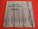 GIOVANNA - HO PASSATO UN BRUTTO INVERNO  - ORIGINALE