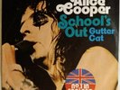 ALICE COOPER ??Unplayed?? 1973-7-School's out/Gutter Cat-WB 16188-Germany
