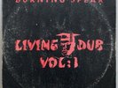 Burning Spear Living Dub Vol 1 Reggae Dub Original LISTEN