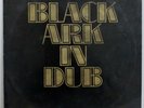Black Ark In Dub Reggae Dub Original UK 1981 LISTEN