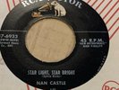 NAN CASTLE STAR LIGHT STAR BRIGHT ROCKABILLY BOPPER 7