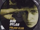 Dylan Bob - Finjan club in montreal juli 2 1962 picture disc