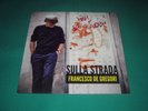 FRANCESCO DE GREGORI SULLA STRADA LP NUOVO