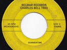 Mod PA Modal Jazz CHARLES BELL TRIO Take Five / Summertime 45 Belmar HEAR