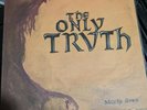 Morly Grey- The Only Truth LP AK 109