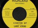 Northern Soul 7 45  LARRY ATKINS Lighten Up