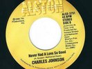 Soul - Charles Johnson ALSTON 375 Never had a love so good / Baby i cried ?
