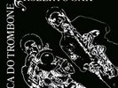 Zeca Do Trombone & Roberto Sax - Zé Do Trombone E Roberto Sax (LP, Album, RE, RP