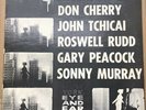 Albert Ayler, Don Cherry, John Tchicai, Roswell Rudd, Gary Peacock, Sonny Murray