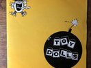 Toy Dolls We’re Mad Deirdre’s A Slag 7” Vol10 PUNK UK 84