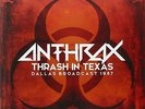 ANTHRAX ‎– THRASH IN TEXAS BROADCAST 1987 LTD 2X 180G COLOURED VINYL LP (NEW)
