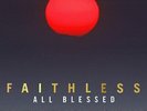 FAITHLESS - ALL BLESSED - VINYL