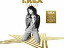 T. Rex - GOLD The Greatest Hits on 2 x 180G Heavyweight Vinyl . Made in the EU.