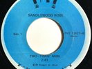 * SANDLEWOOD ROSE Two-Timin Man/Don't Cry PRIVATE HEAVY METAL PSYCH TnT 45 HEAR
