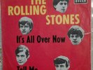 7 inch The Rolling Stones It´s All Over Now- Tell Me