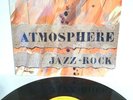 Atmosphere - Jazz-Rock. ADW 7056. EX/VG+. Rare Press. Vinyl Record LP.