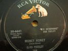 ELVIS PRESLEY 78...MONEY HONEY /ONE SIDED LOVE AFFAIR...RCA 20-6641...V+