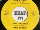 Wicked Country Rockabilly Bop 45 LANE DAWSON Long Long Road / Its All CATHAY Mp3