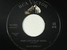 Elvis Presley 45 - Baby Let's Play House - RCA Victor - VG+ mp3