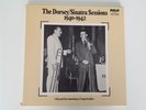 FRANK SINATRA: THE SINATRA / DORSEY SESSIONS 1940-1942- LP Vinyl - NEAR MINT