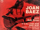 Joan Baez Sings Bob Dylan It's All Over Now, Baby Blue + 1  Italy 45 W/PS