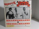 Roxanne w/ UTFO Roxanne Roxanne & The Real Roxanne  UK release 1984 XKHAN506