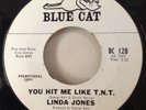 Linda Jones 1966 You Hit Me Like T.N.T.45 Blue Cat 128 PR Northern Soul RARE VG+