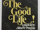 The Good Life John W. Peterson Vintage Vinyl Record LP VG+ ZLP 840S