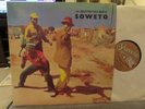 “THE INDESTRUCTIBLE BEAT OF SOWETO” NEAR MINT VINYL LP FUNK ZULU SOUL