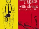 `Charlie Parker - With Strings [LP] (Purple 180 Gram Vinyl, import) VINYL LP NEW
