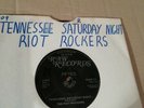 The Riot Rockers.Tennessee Saturday Night.1978