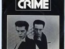 Crime ?– Frustration / Murder By Guitar 1977 E condition SF Punk single