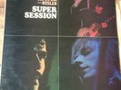 BLOOMFIELD, KOOPER, STILLS  Super Session LP Vinyl Record R&B blues rock RARE