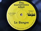 LA SANGRE 45 Esa Maravillosa Edad LATIN Rock PROG 1975 Band From CHILE Top Rare