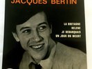 Vinyles 45T SP - Jacques BERTIN ?– La Bretagne  - 1967 - France