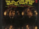 AMERICAN BREED: bend me shape me ACTA 12