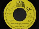CHUCK AUSTIN: honey babe / who's gonna cry for me 20th Century Fox Records 7